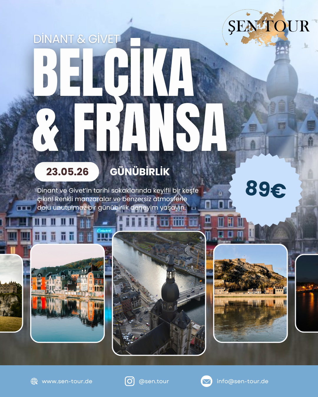 Şen Tour Belçika & Fransa Dinant ve Givet günübirlik tur posteri